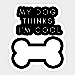 my dog Sticker